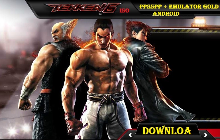 Tekken Download For Android Ppsspp